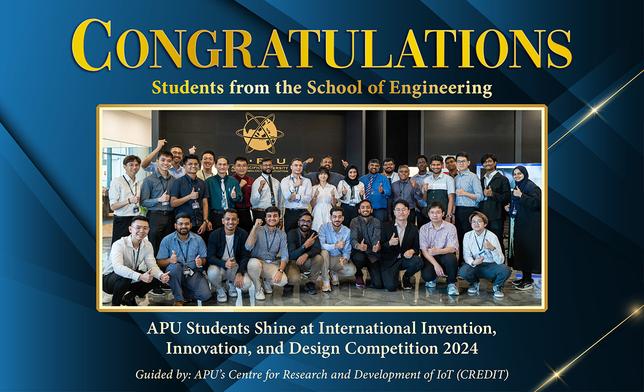 APU Students Shine at International Invention, Innovation, and Design